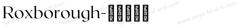 Roxborough字体转换