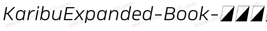 KaribuExpanded-Book字体转换