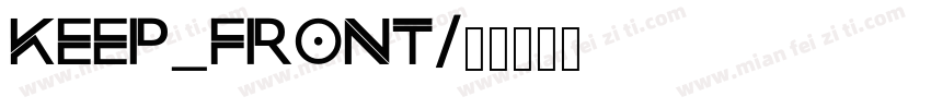 Keep_front字体转换