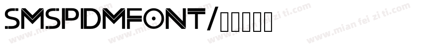SMSPDMfont字体转换