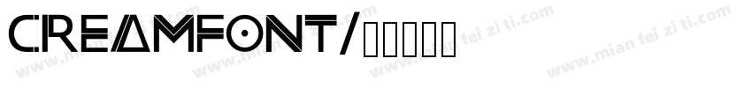 creamfont字体转换