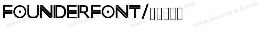 founderfont字体转换