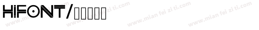 hifont字体转换