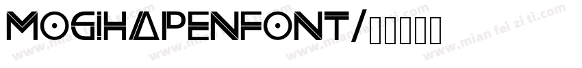 mogihapenfont字体转换