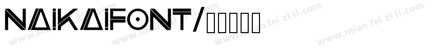 naikaifont字体转换
