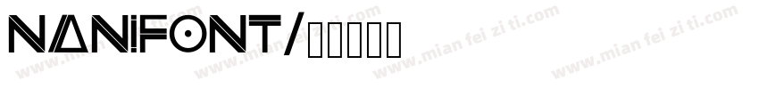 nanifont字体转换