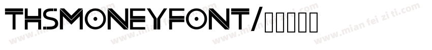 thsmoneyfont字体转换