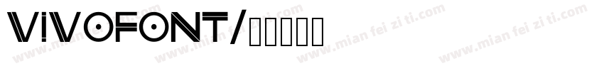 vivofont字体转换