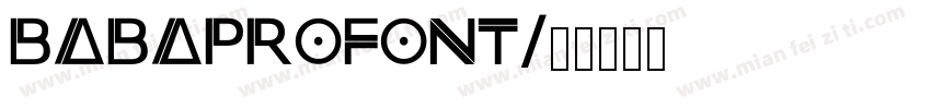 BABAPROFONT字体转换