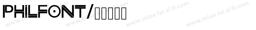 Philfont字体转换