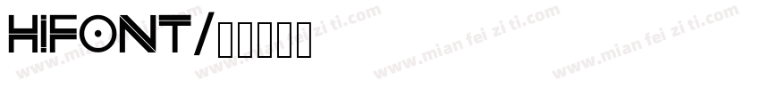 hifont字体转换