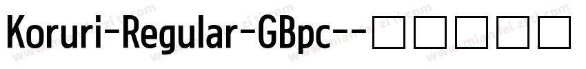 Koruri-Regular-GBpc-字体转换