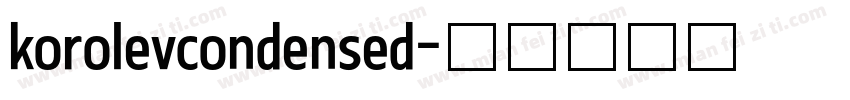 korolevcondensed字体转换