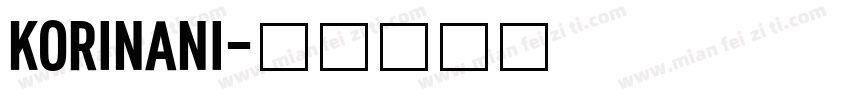 KORINANI字体转换