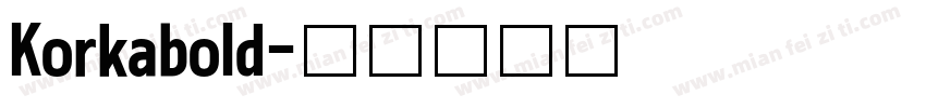 Korkabold字体转换