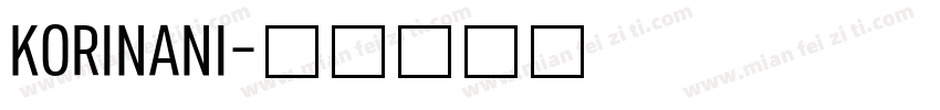 KORINANI字体转换