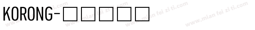 KORONG字体转换