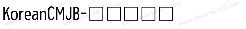 KoreanCMJB字体转换