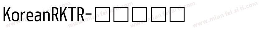 KoreanRKTR字体转换