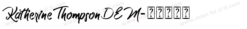 KatherineThompsonDEM字体转换