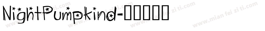 NightPumpkind字体转换