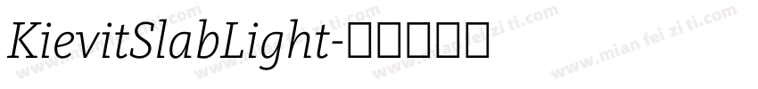 KievitSlabLight字体转换