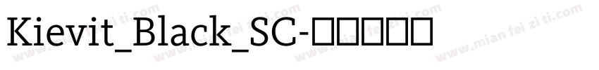 Kievit_Black_SC字体转换