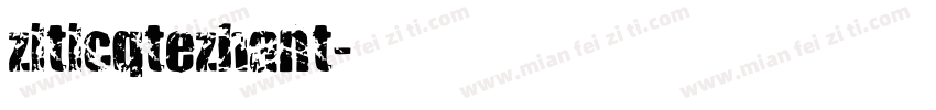 ziticqtezhant字体转换
