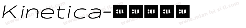 Kinetica字体转换