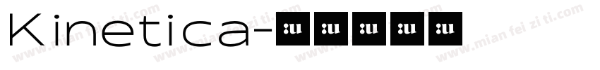 Kinetica字体转换