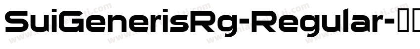 SuiGenerisRg-Regular字体转换