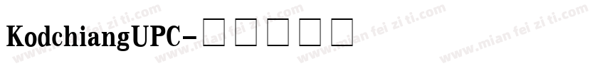 KodchiangUPC字体转换