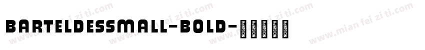 BarteldesSmall-Bold字体转换