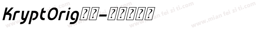 KryptOrig字体字体转换