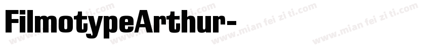 FilmotypeArthur字体转换