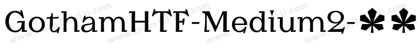 GothamHTF-Medium2字体转换