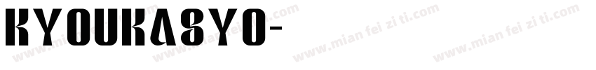 kyoukasyo字体转换
