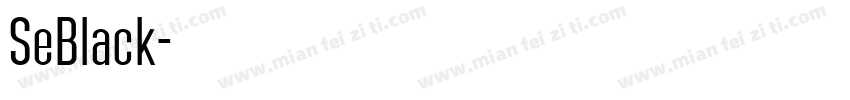 SeBlack字体转换