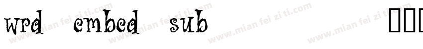 wrd_embed_sub_1291字体转换