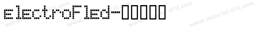 electrofled字体转换
