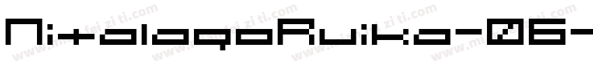 NitalagoRuika-06字体转换