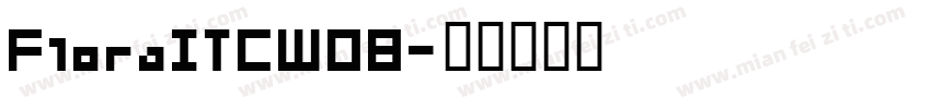 FloraITCW08字体转换