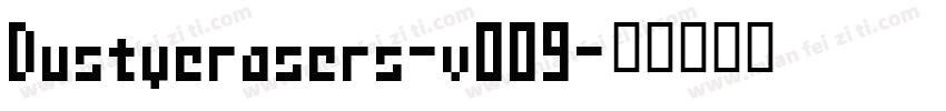 Dustyerasers-vO09字体转换