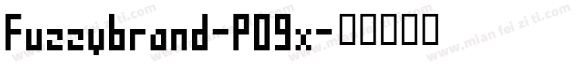 Fuzzybrand-P09x字体转换
