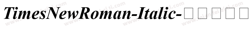 TimesNewRoman-Italic字体转换