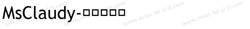 MsClaudy字体转换