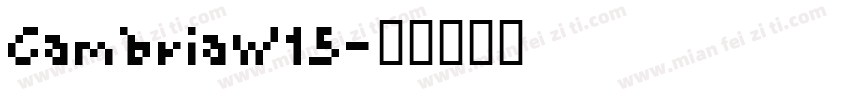 CambriaW15字体转换