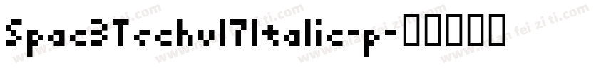 Spac3Techv17Italic-p字体转换