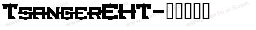TsangerEHT字体转换