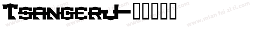 TsangerJ字体转换